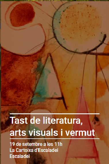 Tast de literatura, arts visuals i vermut.
